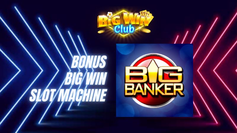 big banker slot big win