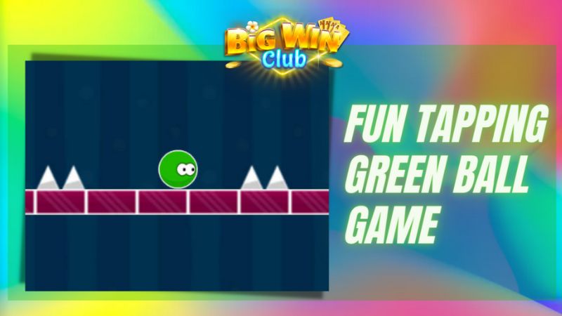 Ano ang Green Ball Game? Ano ang Green Ball Game?