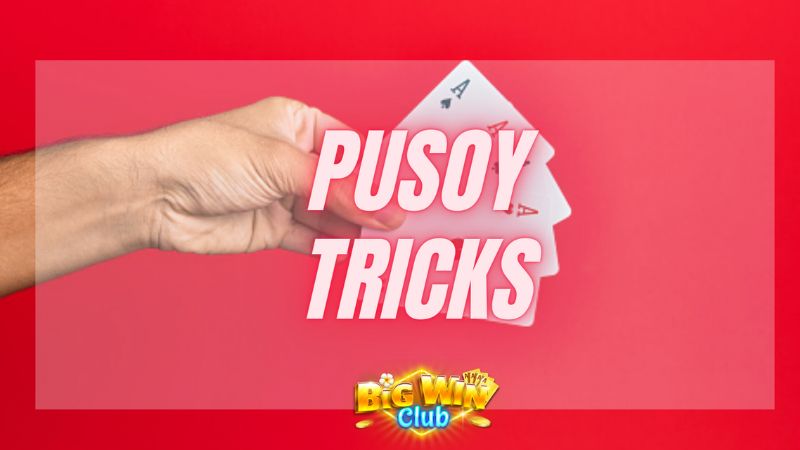 pusoy tricks